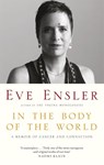 In the Body of the World - Eve Ensler - 9780349011424