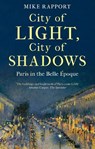 City of Light, City of Shadows - x Mike Rapport - 9780349128146