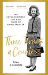 Three Times a Countess - Tina Gaudoin - 9780349134819