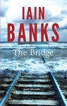 The Bridge - Iain Banks - 9780349139210