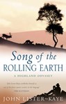 Song Of The Rolling Earth - Sir John Lister-Kaye - 9780349143262