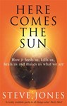 Here Comes the Sun - Professor Steve Jones - 9780349143378