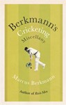 Berkmann's Cricketing Miscellany - Marcus Berkmann - 9780349145129