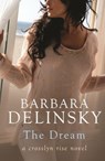 THE DREAM - BARBARA DELINSKY - 9780349405087