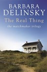 THE REAL THING - BARBARA DELINSKY - 9780349405124