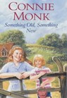 Something Old Something New - Connie Monk - 9780349412719