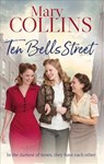 Ten Bells Street - Mary Collins - 9780349416168