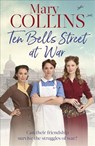 Ten Bells Street at War - Mary Collins - 9780349416199