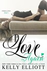Love Again - Kelly Elliott - 9780349418452