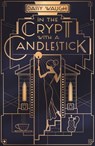 In the Crypt with a Candlestick - Daisy Waugh - 9780349422459