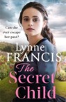 The Secret Child - Lynne Francis - 9780349424606
