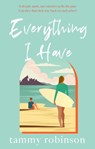 Everything I Have - Tammy Robinson - 9780349425313