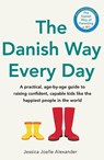 The Danish Way Every Day - Jessica Joelle Alexander - 9780349440156