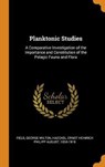 Planktonic Studies - FIELD,  George Wilton ; Haeckel, Ernst Heinrich Philipp August - 9780353323773