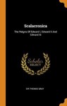 Scalacronica - GRAY,  Sir Thomas - 9780353533196