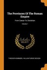 The Provinces of the Roman Empire - MOMMSEN,  Theodor - 9780353548961