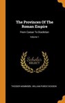 The Provinces of the Roman Empire - MOMMSEN,  Theodor - 9780353548978