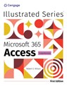 Illustrated MicrosoftA® 365A® AccessA® Comprehensive, First Edition - Rob Wilson - 9780357882795