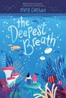 The Deepest Breath - Meg Grehan - 9780358732976