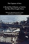 The Capture of Attu - Sewell T Tyng ; Nelson L Drummond ; Robert J Mitchell - 9780359139286