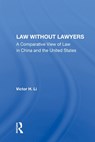 Law Without Lawyers - Victor H. Li - 9780367017507
