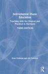 Instrumental Music Education - EVAN (UNIVERSITY OF NORTH CAROLINA AT CHAPEL HILL,  USA) Feldman ; Ari (Washingtonville High School, USA) Contzius - 9780367138134