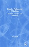 Hegel's Philosophy Of Politics - Harry Brod - 9780367162313