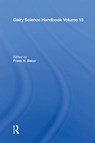 Dairy Science Handbook - Frank H. Baker - 9780367169374