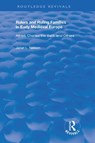 Rulers and Ruling Families in Early Medieval Europe - Janet L. Nelson - 9780367197742