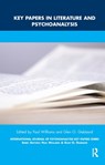 Key Papers in Literature and Psychoanalysis - PAUL (BRITISH PSYCHOANALYTICAL SOCIETY,  UK) Williams ; Glen O. Gabbard - 9780367325268