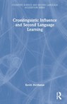 Crosslinguistic Influence and Second Language Learning - Kevin McManus - 9780367357856