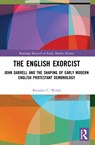 The English Exorcist - Brendan C. (University of Queensland Walsh - 9780367528249