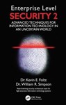 Enterprise Level Security 2 - Kevin E. Foltz ; William R. Simpson ; Institute for Defense Analyses - 9780367532963