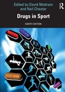 Drugs in Sport - David R Mottram ; Neil (Liverpool John Moores University Chester - 9780367560294