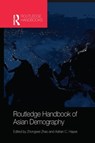 Routledge Handbook of Asian Demography - Zhongwei Zhao ; Adrian C. Hayes - 9780367580933