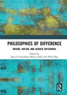 Philosophies of Difference - Ryan S. Gustafsson ; Rebecca Hill ; Helen Ngo - 9780367585945