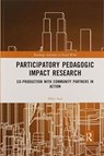 Participatory Pedagogic Impact Research - MIKE (NEWMAN UNIVERSITY,  UK) Seal - 9780367590000