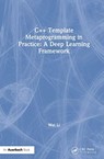 C++ Template Metaprogramming in Practice - Li Wei - 9780367609566