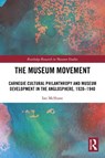 The Museum Movement - Ian McShane - 9780367623708