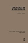 The Puritan Experience - Owen C. Watkins - 9780367628598