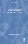 Omar Khayyam - Nick M. Loghmani - 9780367640750