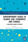 Contemporary Issues in Islamic Law, Economics and Finance - Flavia Cortelezzi ; Alessandro Ferrari - 9780367725082