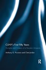 CUNY's First Fifty Years - ANTHONY PICCIANO ; CHET (GREENFIELD COMMUNITY COLLEGE,  USA) Jordan - 9780367886332