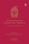 The Shakespearean International Yearbook - Tom Bishop ; Alexa (George Washington University) Huang - 9780367888367
