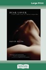 Dear Lover (16pt Large Print Edition) - David Deida - 9780369308122