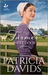 The Farmer Next Door - Patricia Davids - 9780369713490
