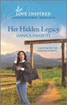 Her Hidden Legacy - Danica Favorite - 9780369715050