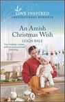An Amish Christmas Wish - Leigh Bale - 9780369725271