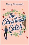 The Christmas Catch - Mary Shotwell - 9780369736321