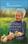 Her Hidden Amish Child - Leigh Bale - 9780369740120